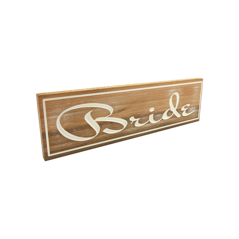 Bride (Sign) White on solid Tallowood